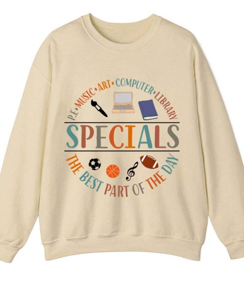 Specials The Best Part Of The Day Teacher Teacher Sweatshirt