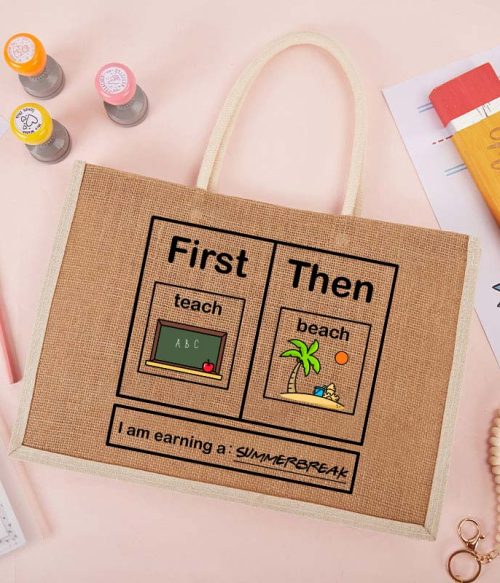 I Am Earning A Summerbreak Teacher Jute Bag
