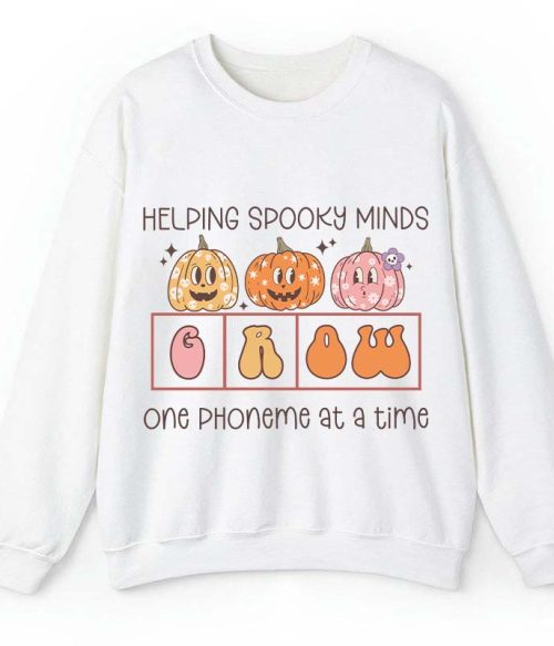 Helping Spooky Minds Grow Teacher Sweatshirt