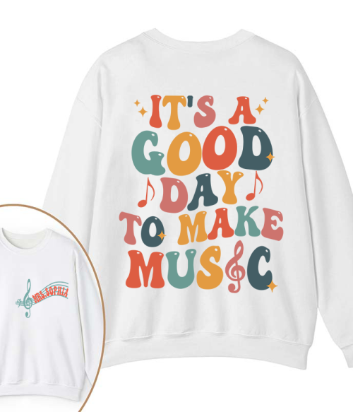Personalized It's A Good Day To Make Music Two Sided Teacher Sweatshirt