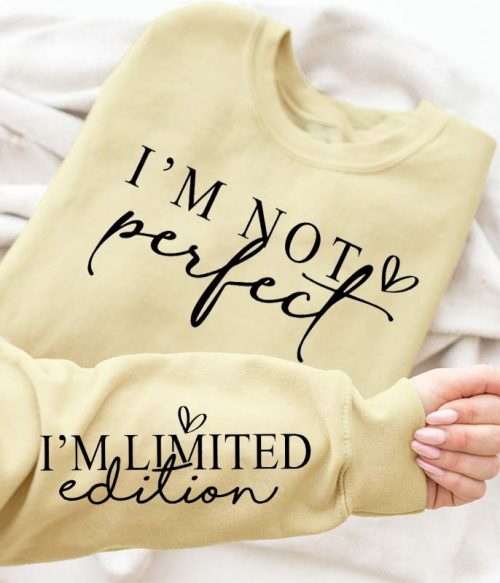 I'm Not Perfect I'm Limited Teacher Sleeve Print Sweatshirt