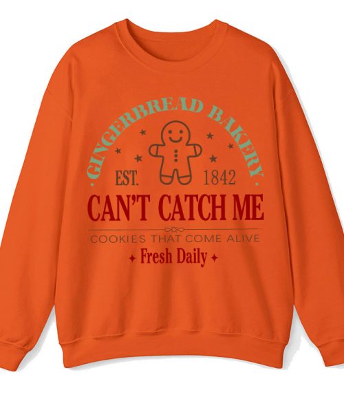 Gingerbread Bakery Can't Catch Me Cookies That Come Alive Teacher Sweatshirt