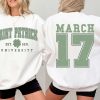 Saint Patrick Teacher Two Sided Sweatshirt