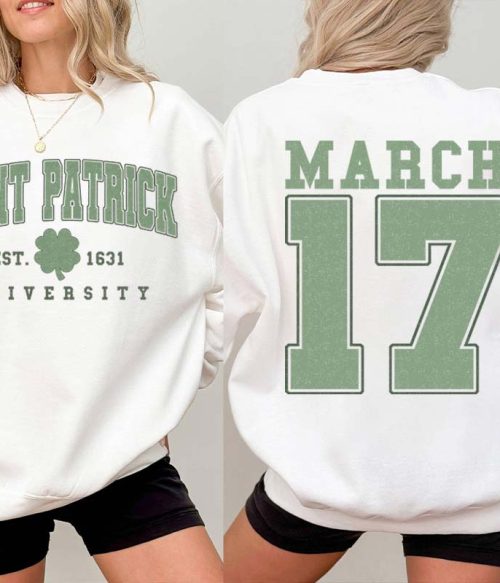 Saint Patrick Teacher Two Sided Sweatshirt
