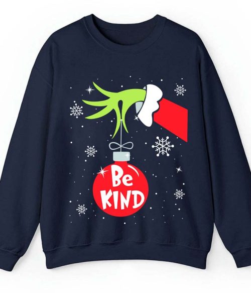 Be Kind At Any Time Teacher Sweatshirt