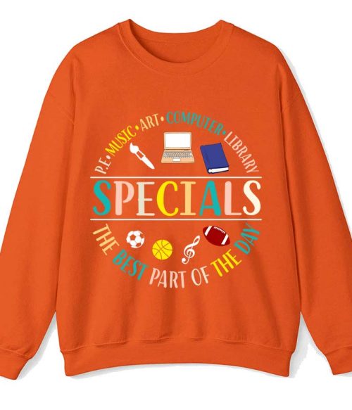Specials The Best Part Of The Day Teacher Teacher Sweatshirt
