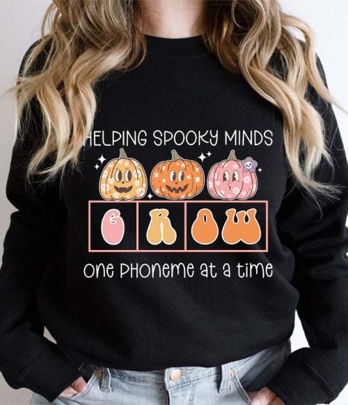Helping Spooky Minds Grow Teacher Sweatshirt