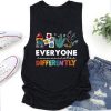 Everyone Communicates Differently Teacher Tank Top