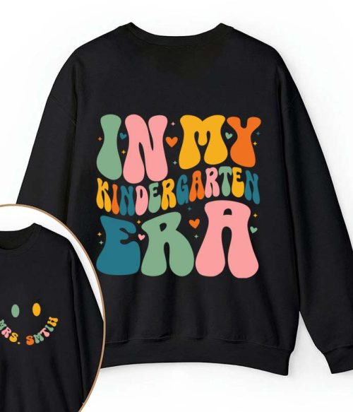 Personalized Name And Grade In My Era Teacher Two Sided Sweatshirt