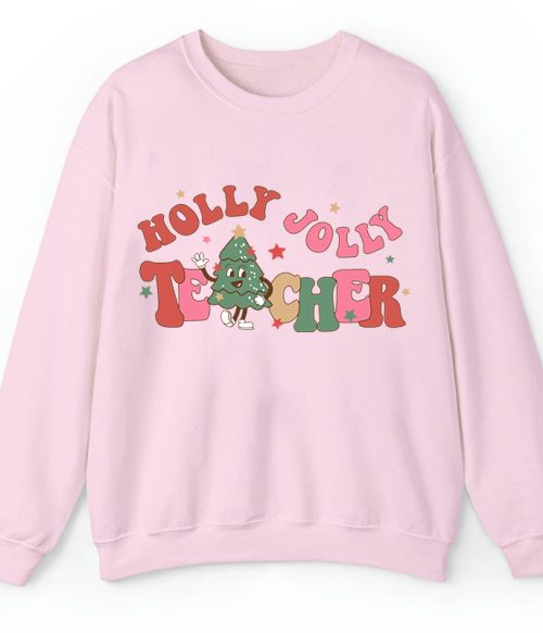 Holly Jolly Teacher Sweatshirt