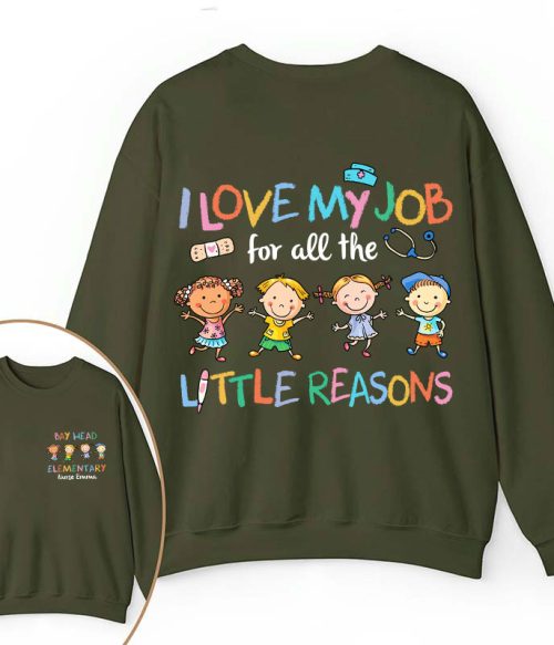 Personalized Name I Love My Job For All The Little Reasons Two Sided Sweatshirt