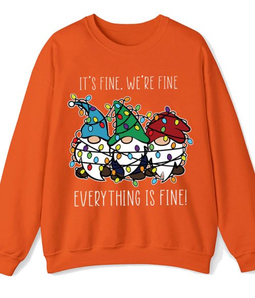 Everything Is Fine Teacher Sweatshirt