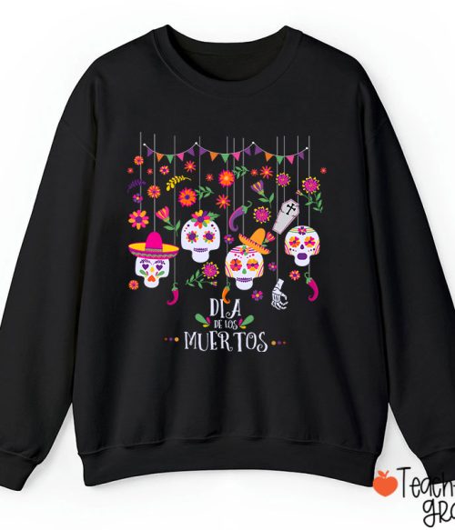 Sugar Skull Dia De Los Muertos Spanish TeacherSweatshirt