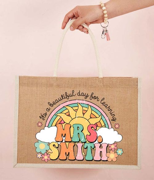 Personalized Name It's A Beautiful Day For Learning Teacher Jute Bag