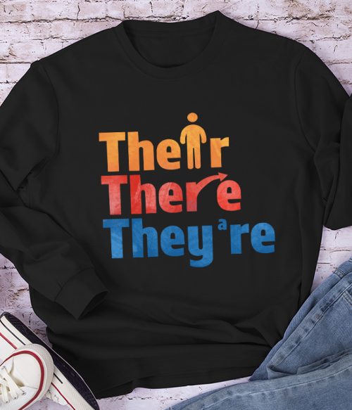 Their There They're Teacher Long Sleeve T-Shirt