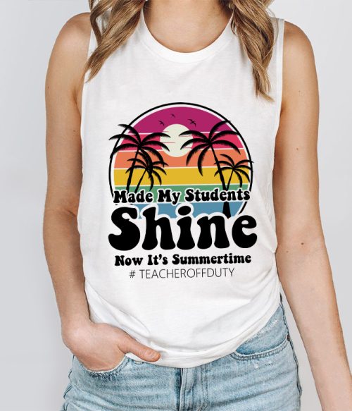 Made My Students Shine Scenery Teacher Tank Top