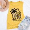 The Beach Is Calling And I Must Go Teacher Tank Top