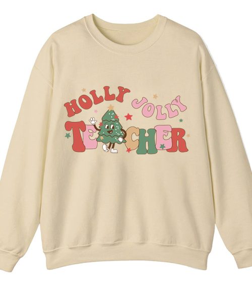 Holly Jolly Teacher Sweatshirt
