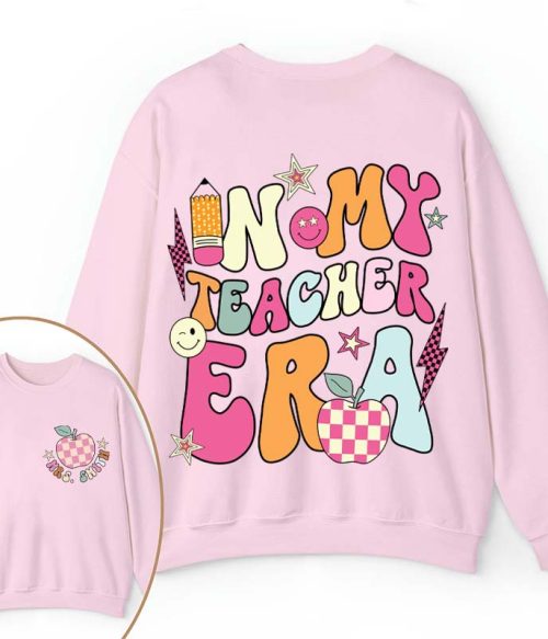 Personalized In My Teacher Era Teacher Two Sided Sweatshirt