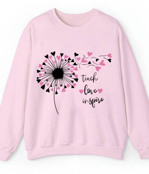 Teach Love And Inspire Dandelion Teacher Sweatshirt