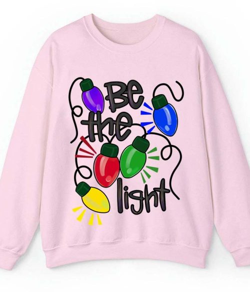 Be The Light Teacher Sweatshirt