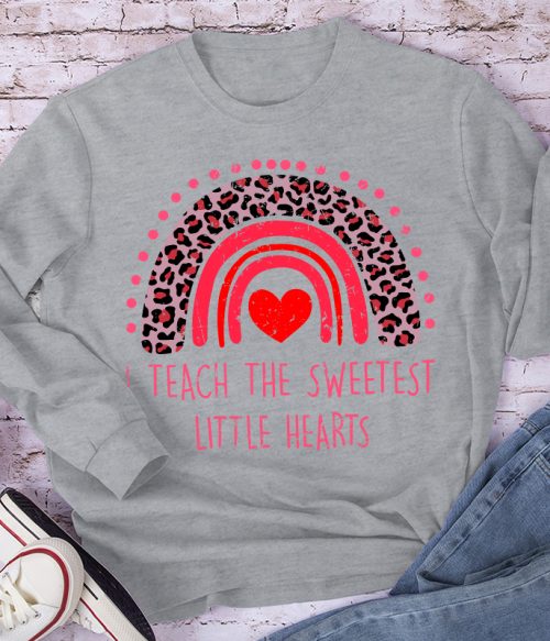 I Teach The Sweetest Little Hearts Teacher Long Sleeve T-Shirt