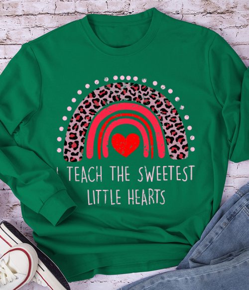 I Teach The Sweetest Little Hearts Teacher Long Sleeve T-Shirt
