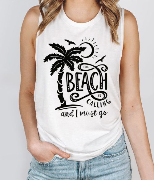The Beach Is Calling And I Must Go Teacher Tank Top