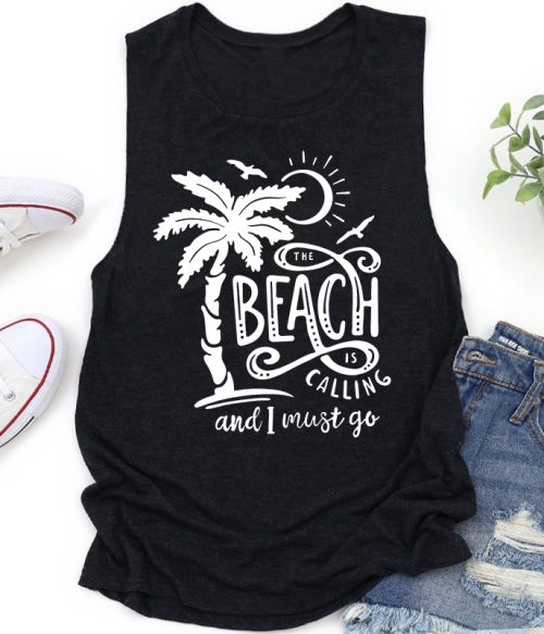 The Beach Is Calling And I Must Go Teacher Tank Top