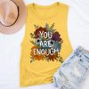 You Are Enough Teacher Teacher Tank Top