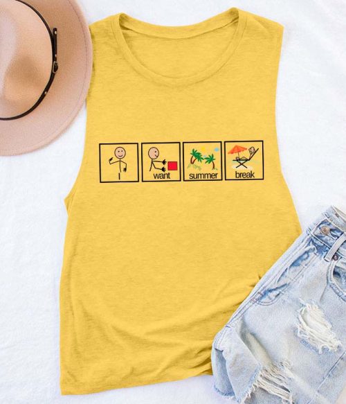 I Want Summer Break Teacher Tank Top