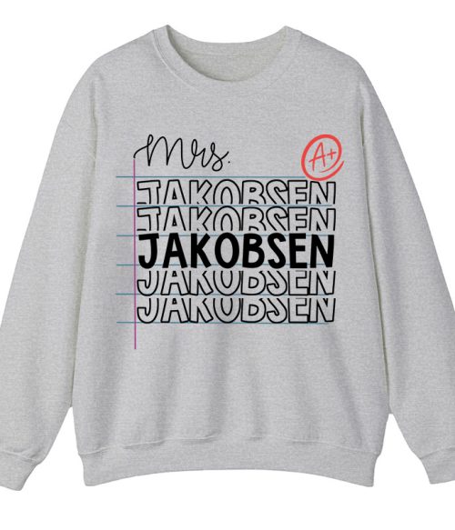 Personalized Teacher Name Teacher Sweatshirt