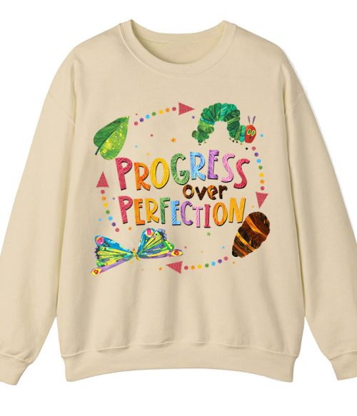 Progress Over Perfection Teacher Sweatshirt