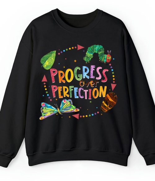 Progress Over Perfection Teacher Sweatshirt