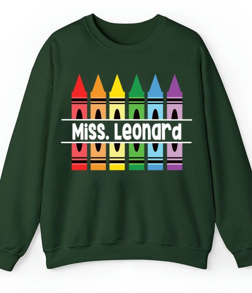 Personalized Pencil Crayon Teacher Name Teacher Sweatshirt