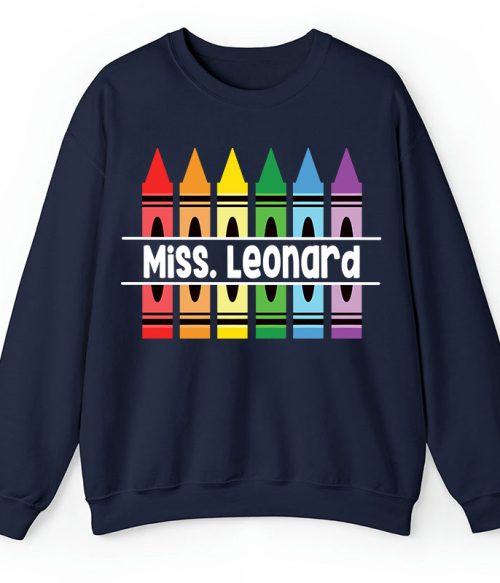 Personalized Pencil Crayon Teacher Name Teacher Sweatshirt