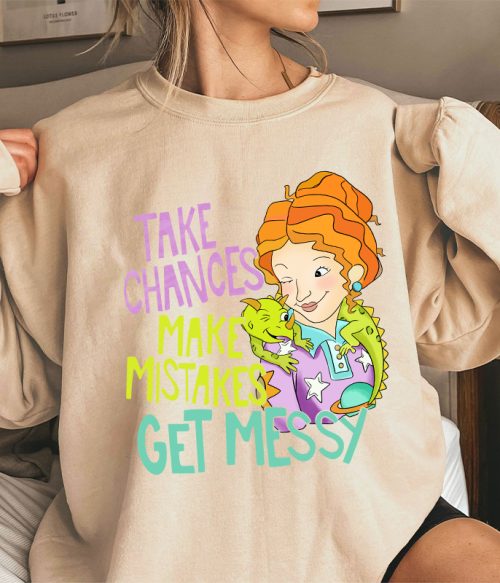 Take Chances Make Mistakes Get Messy Beauty Teacher Sweatshirt