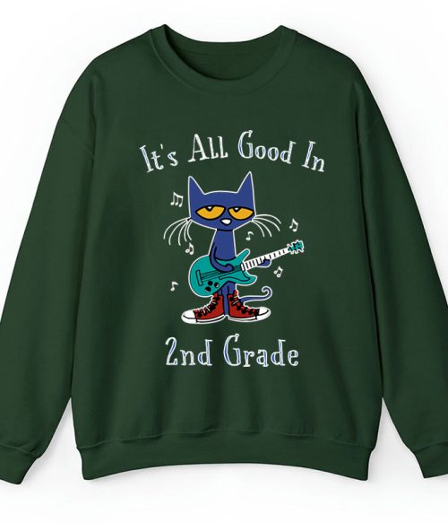 Personalized Grade It's All Good In 1st Grade Pete The Cat Teacher Sweatshirt