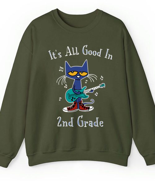 Personalized Grade It's All Good In 1st Grade Pete The Cat Teacher Sweatshirt