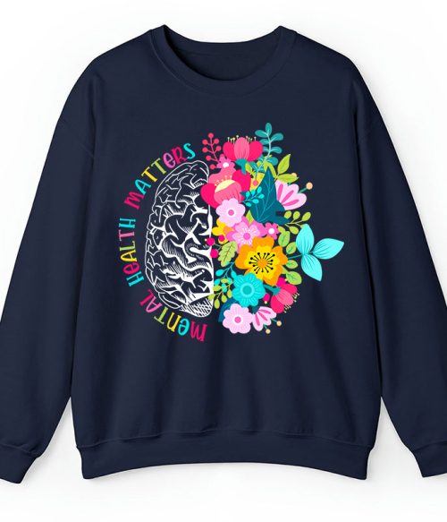 Mental Health Matters Teacher Sweatshirt