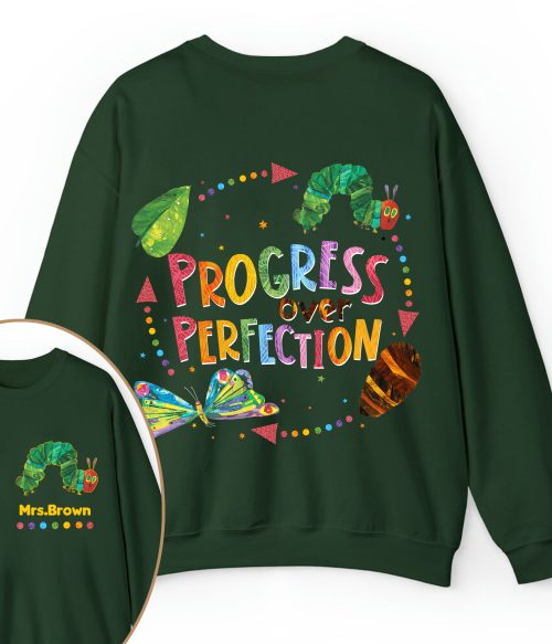 Personalized Name Progress Over Perfection Teacher Two Sided Sweatshirt