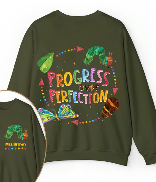 Personalized Name Progress Over Perfection Teacher Two Sided Sweatshirt