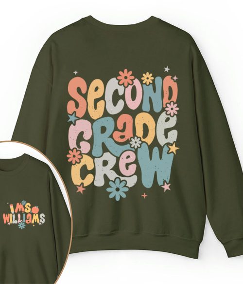 Personalized Name And Grade Bloom Flowers Teacher Two Sided Sweatshirt
