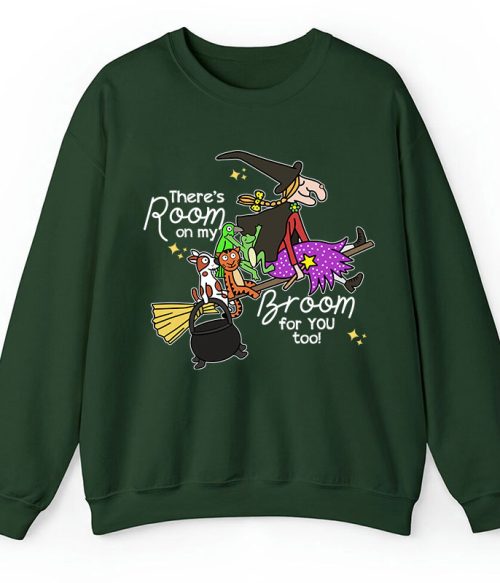 There's Room On My Broom For You Too Teacher Sweatshirt