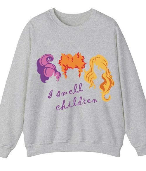 I Smell Children Teacher Sweatshirt