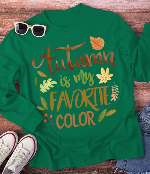 Autumn Is My Favorite Color Teacher Long Sleeve T-Shirt