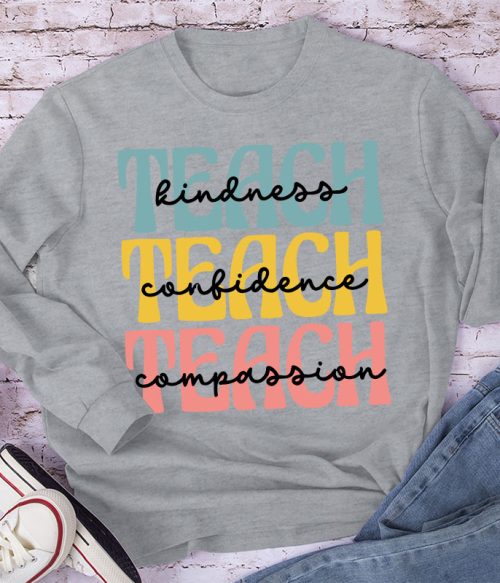 Kindness Confidence Compassion Long Sleeve T-Shirt