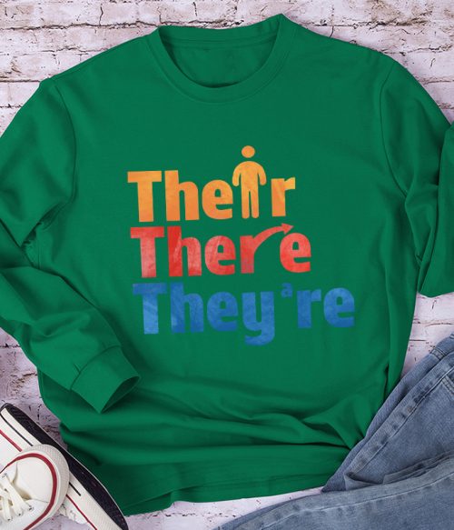 Their There They're Teacher Long Sleeve T-Shirt