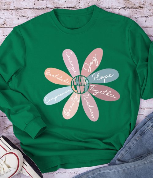 Life Is Good Letter Flower Teacher Long Sleeve T-Shirt