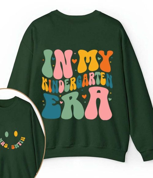 Personalized Name And Grade In My Era Teacher Two Sided Sweatshirt